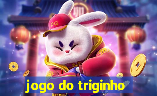 jogo do triginho